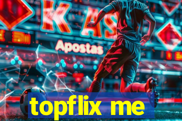 topflix me