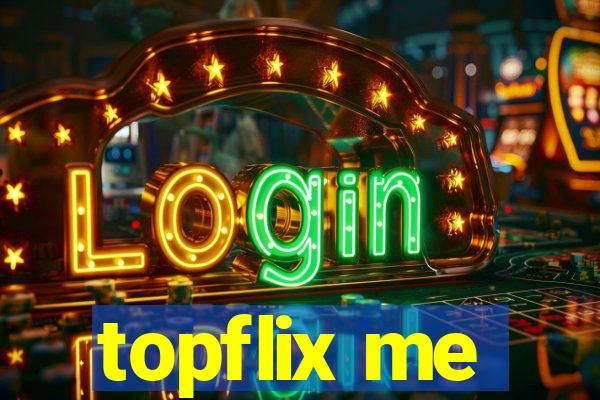 topflix me