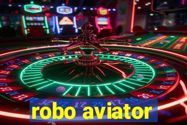 robo aviator