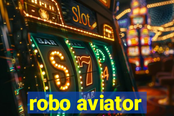 robo aviator