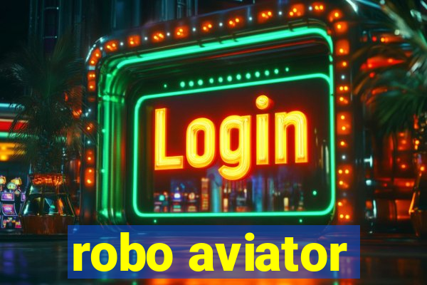 robo aviator