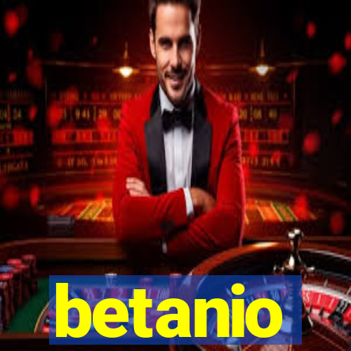 betanio