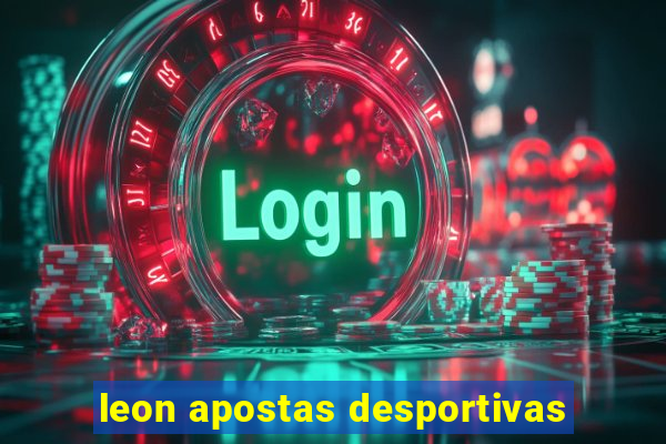 leon apostas desportivas