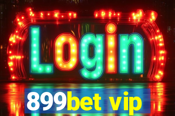 899bet vip