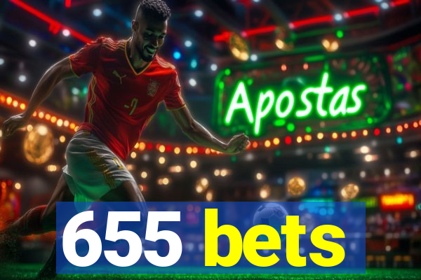 655 bets