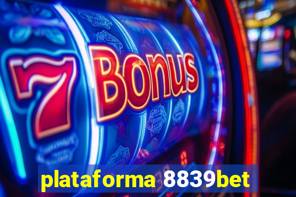 plataforma 8839bet