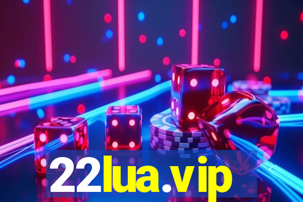 22lua.vip