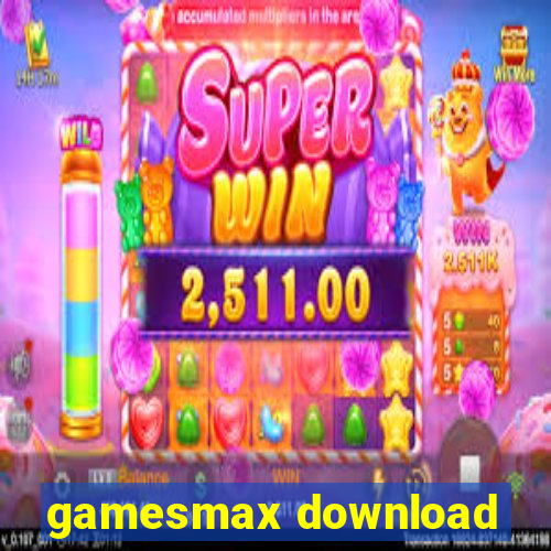 gamesmax download