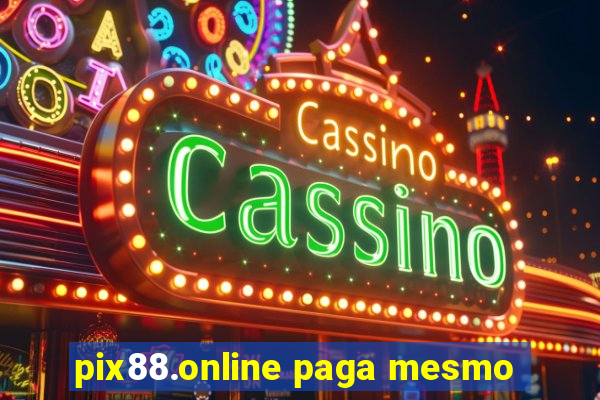 pix88.online paga mesmo