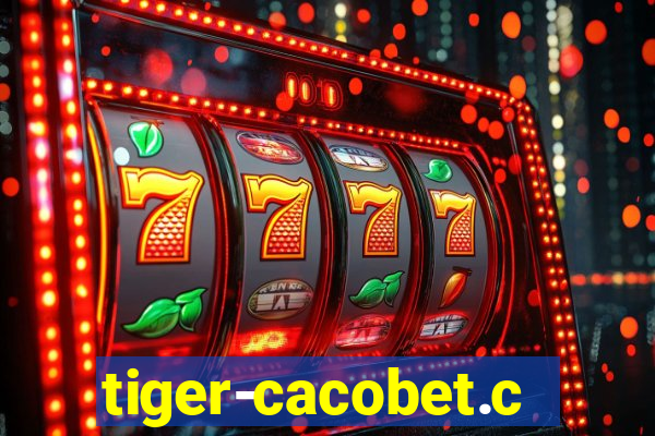 tiger-cacobet.com