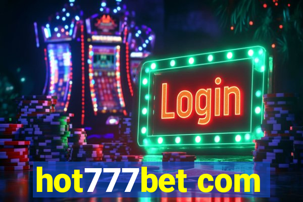 hot777bet com