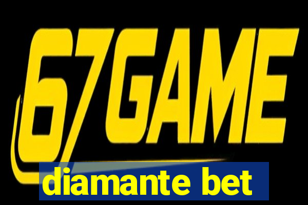 diamante bet