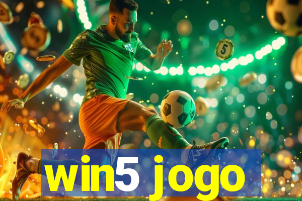 win5 jogo