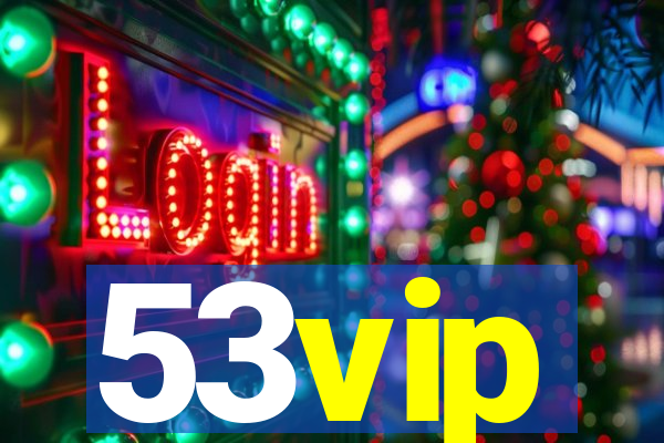 53vip