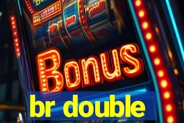 br double