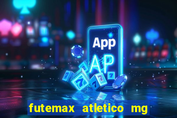 futemax atletico mg x botafogo