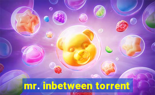 mr. inbetween torrent