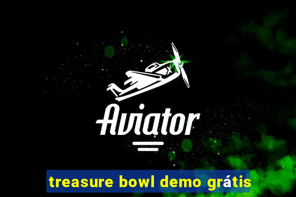 treasure bowl demo grátis