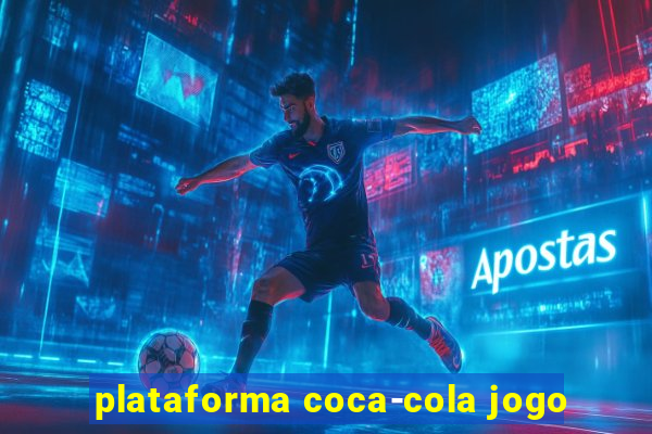 plataforma coca-cola jogo