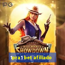 1pra1 bet afiliado