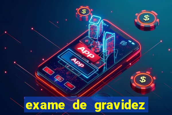 exame de gravidez positivo para preencher unimed pdf