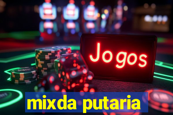 mixda putaria