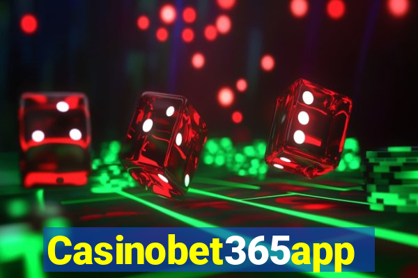 Casinobet365app