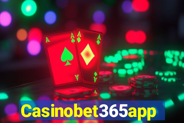 Casinobet365app