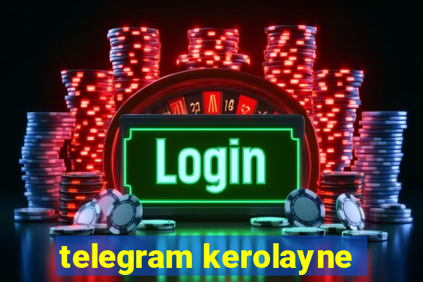 telegram kerolayne