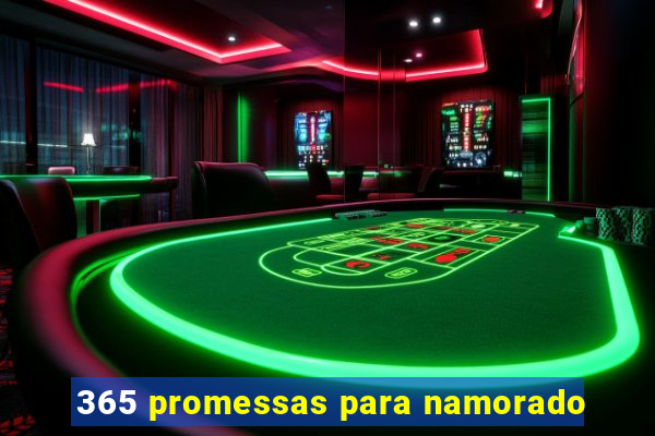 365 promessas para namorado