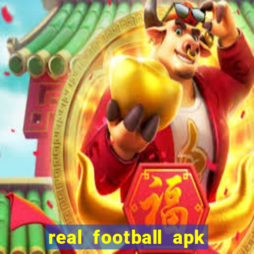 real football apk dinheiro infinito