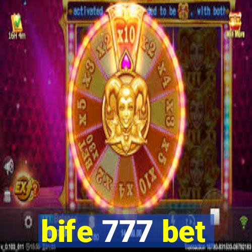 bife 777 bet