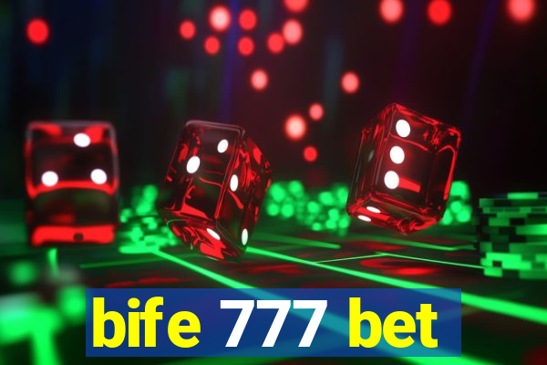 bife 777 bet