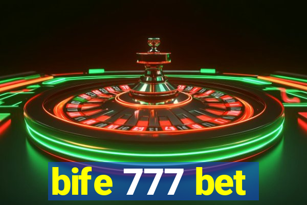 bife 777 bet