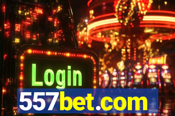 557bet.com