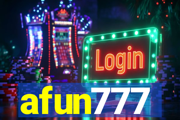 afun777