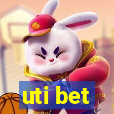 uti bet