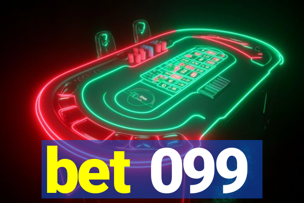 bet 099