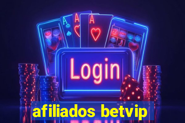 afiliados betvip