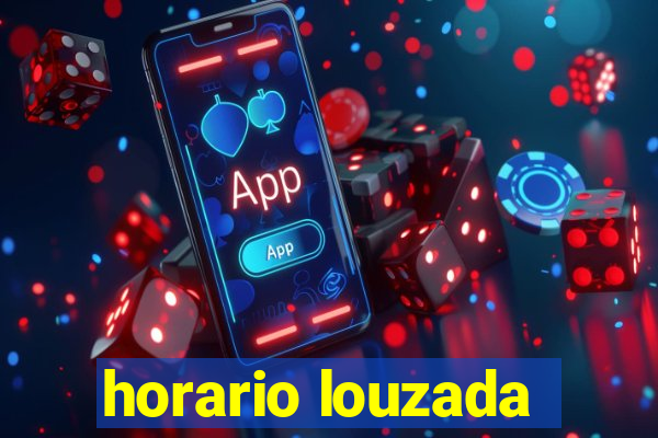 horario louzada