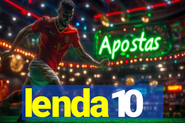 lenda10