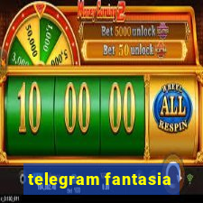 telegram fantasia