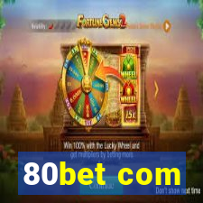 80bet com