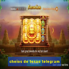 cheios de tesao telegram