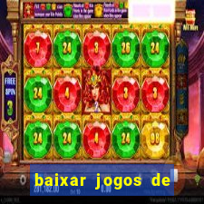 baixar jogos de ganhar dinheiro gratuito