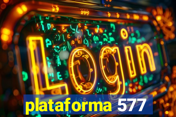 plataforma 577