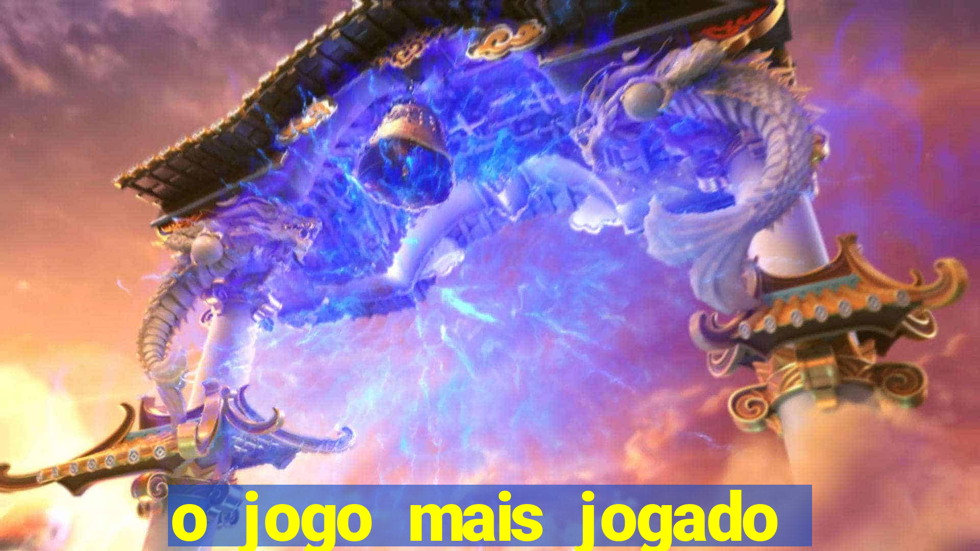 o jogo mais jogado do mundo