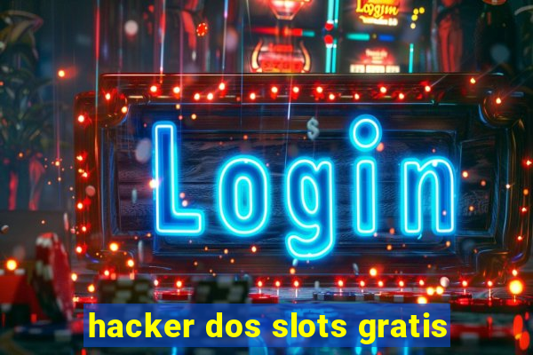 hacker dos slots gratis