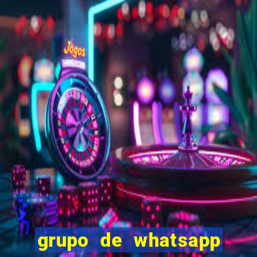 grupo de whatsapp de putaria