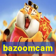 bazoomcam